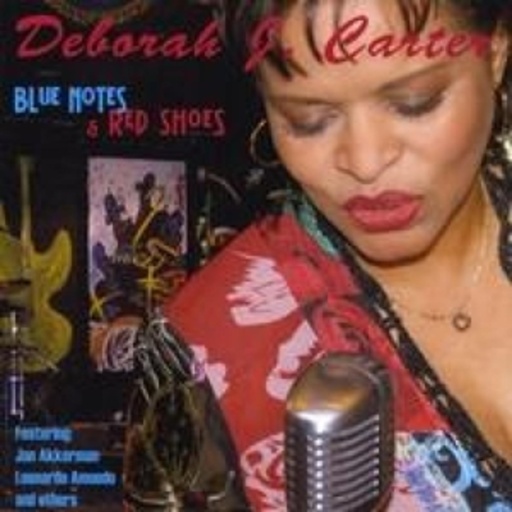 Deborah J. Carter – Blue Notes & Red Shoes