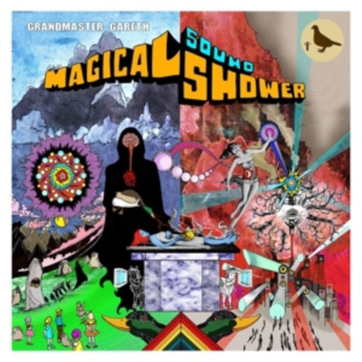 Grandmaster Gareth – Magical Sound Shower