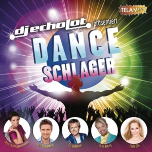 Diverse – Dance Schlager - DJ Echolot präsentiert