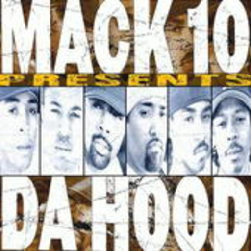 Mack 10 – Da Hood
