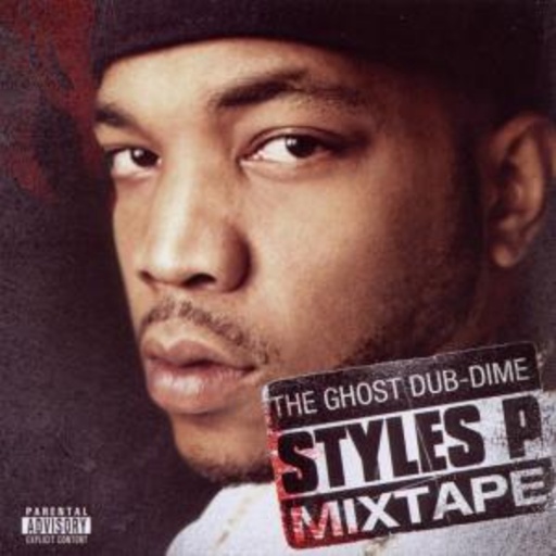 Styles P – The Ghost Dub-Dime