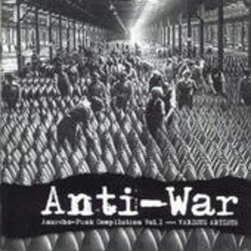 Diverse – Anti-War - Anarcho-Punk Compilation Vol. 1