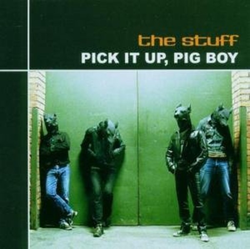 Pick It Up, Pig Boy