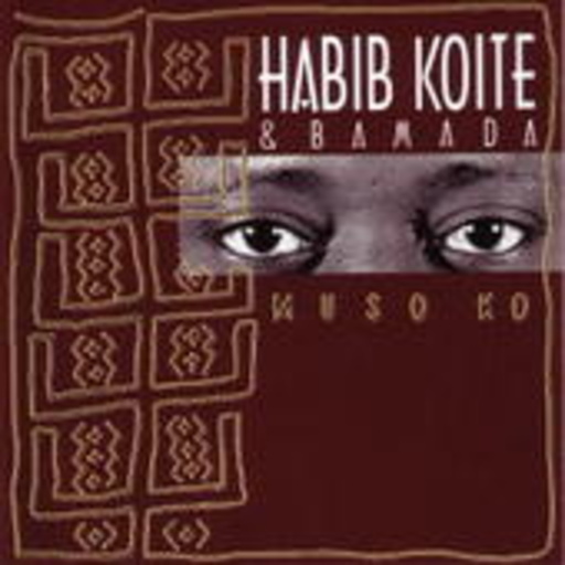 Habib Koite & Bamada – Muso Ko
