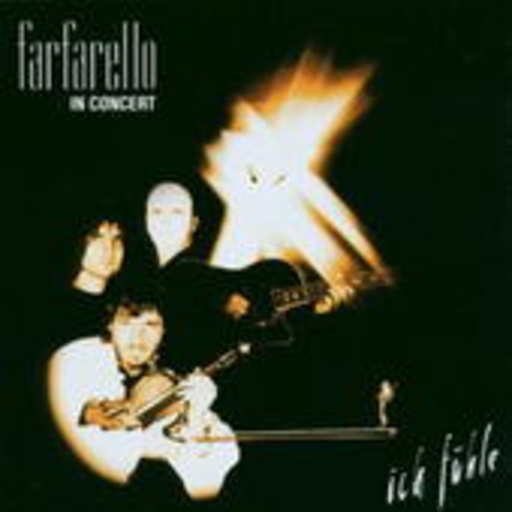 Farfarello – In Concert/Ich fühle