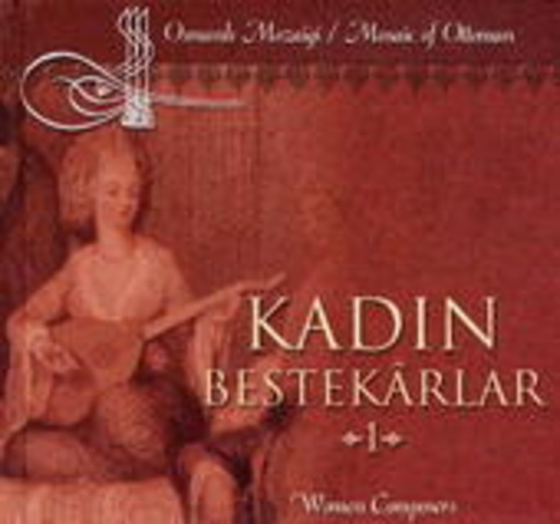 Diverse – Women Composers Vol. 1 - Mosaic Of Ottoman