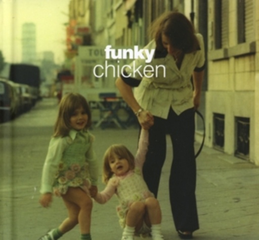 Diverse – Funky Chicken - Belgian Grooves From The 70's