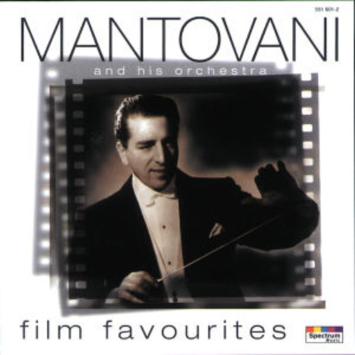 Mantovani And His Orchestra – Film Favourites