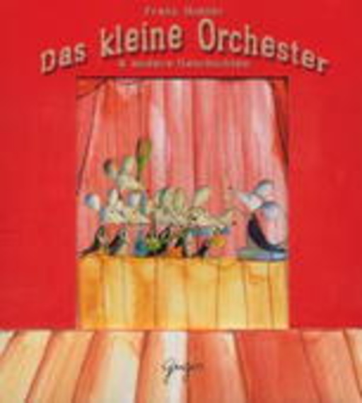 Franz Hohler – Das kleine Orchester & andere Geschichten