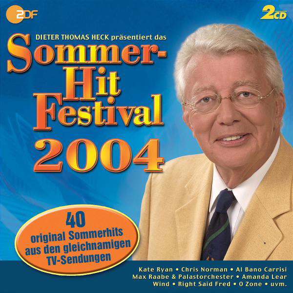 Diverse – Sommer Hit Festival 2004 - Präsentiert von Dieter Thomas Heck