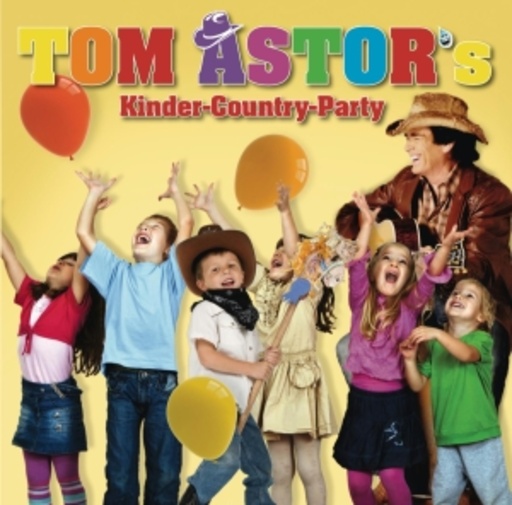 Tom Astor – Kinder-Country-Party