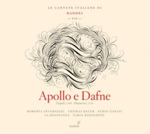 Diverse – Le Cantate Italiane Di Handel VIII: Apollo E Dafne