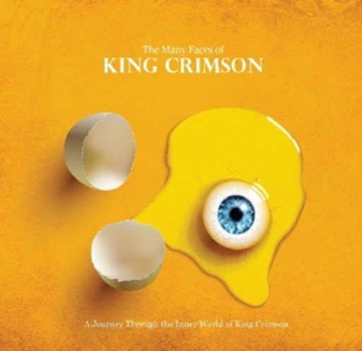 King Crimson – The Many Faces Of King Crimson