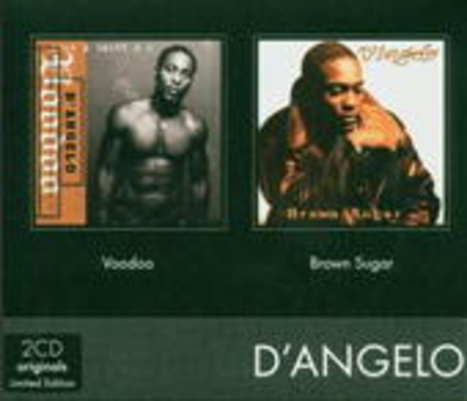 D'Angelo – Voodoo/Brown Sugar