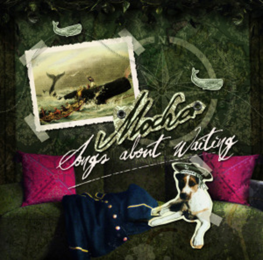 Mocha – Songs About Waiting