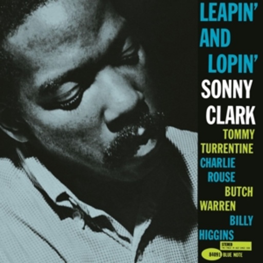 Sonny Clark – Leapin' And Lopin'