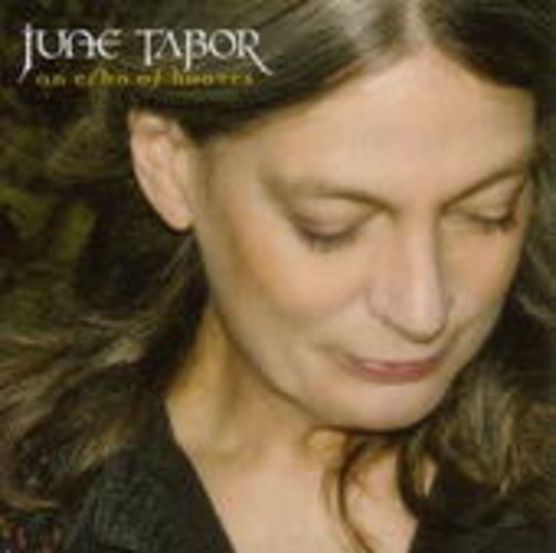 June Tabor – An Echo Of Hooves