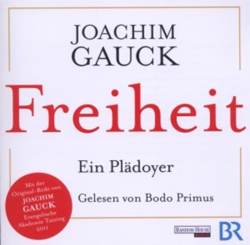Bodo Primus – Freiheit - Ein Plädoyer