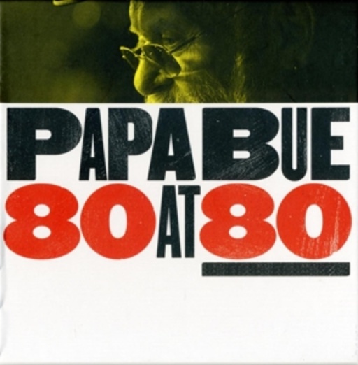 Papa Bue's Viking Jazzband – 80 At 80