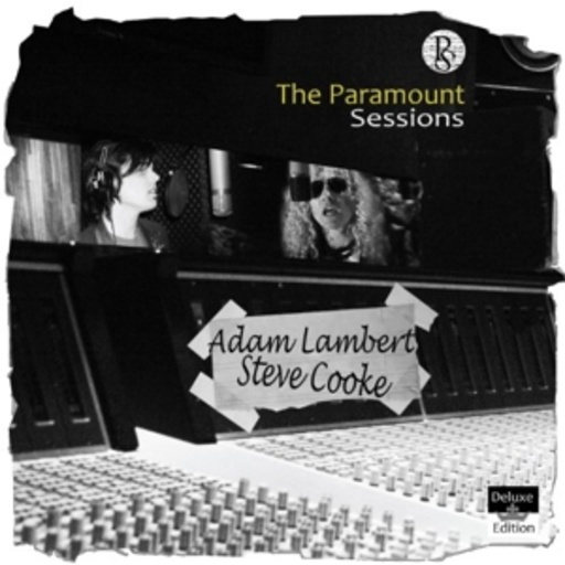 Adam Lambert & Steve Cooke – The Paramount Sessions