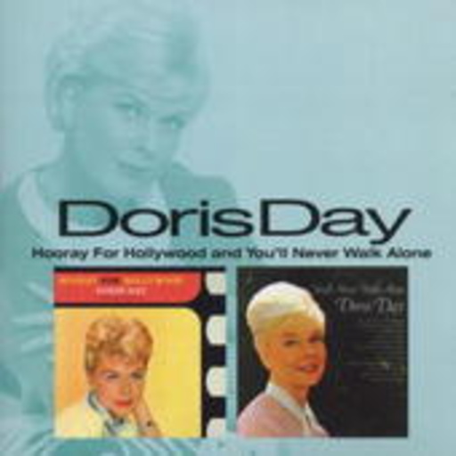 Doris Day – Hooray For Hollywood/You'll Never Walk Alone