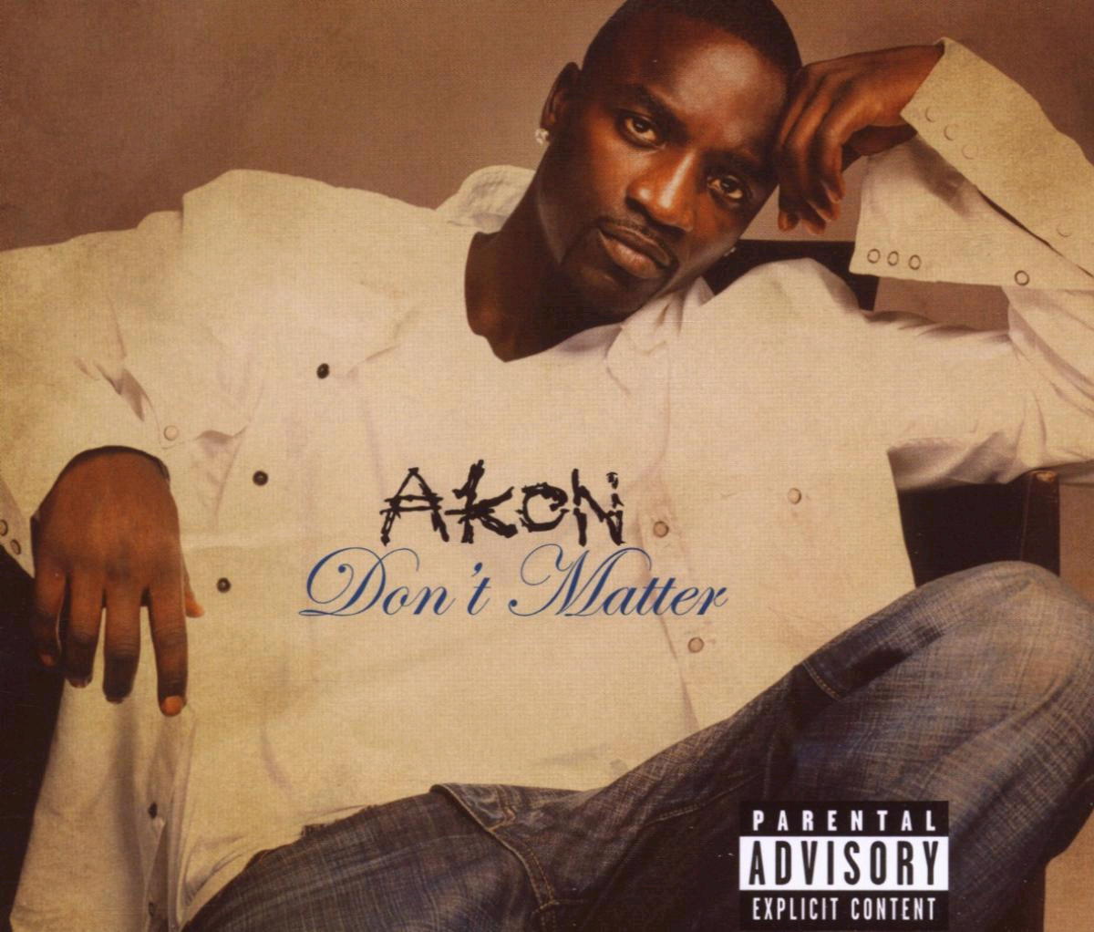 Akon – Don't Matter