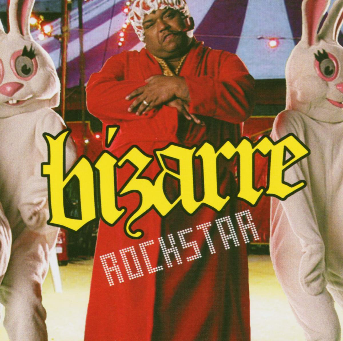 Bizarre – Rockstar