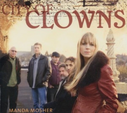 Manda Mosher – City Of Clowns