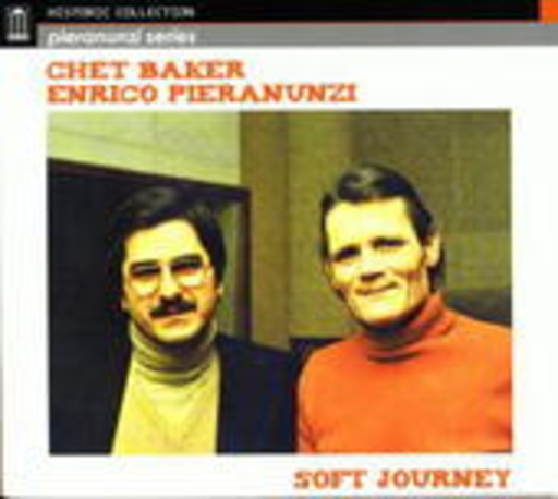 Chet Baker/Enrico Pieranunzi – Soft Journey