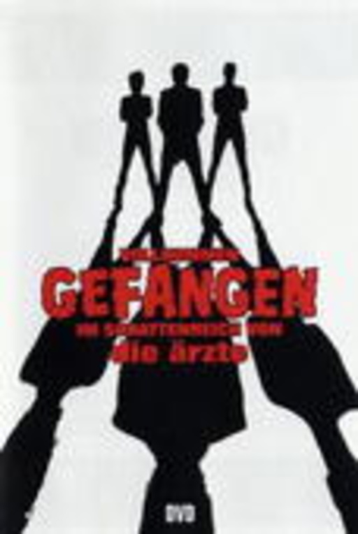 Die Ärzte – Vollkommen gefangen im Schattenreich von die Ärzte