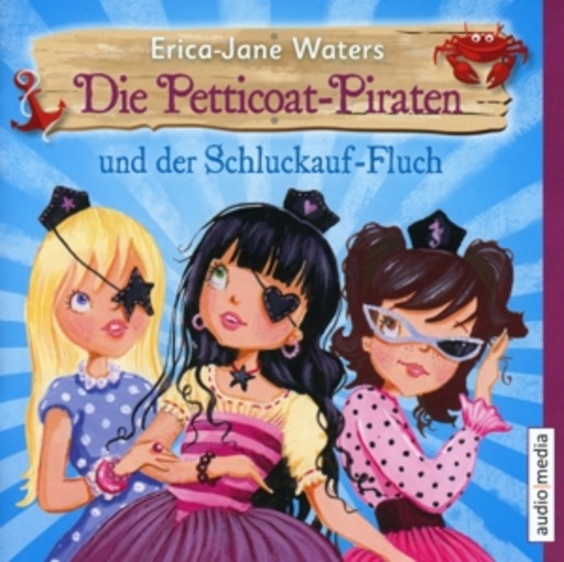 Beate Pfeiffer – Die Petticoat-Piraten und der Schluckauf-Fluch