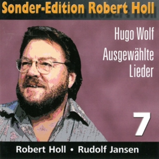 Robert Holl/Rudolf Janßen – Hugo Wolf - Ausgewählte Lieder