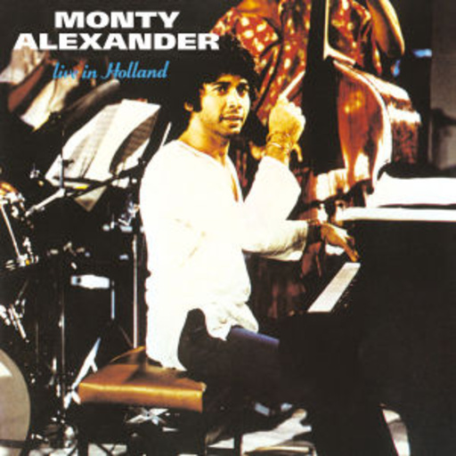 Monty Alexander – Live In Holland
