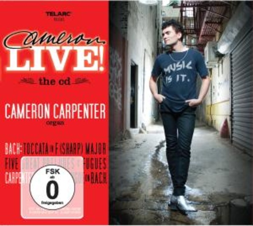 Cameron Carpenter – Cameron Live!
