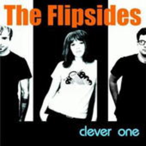 The Flipsides – Clever One