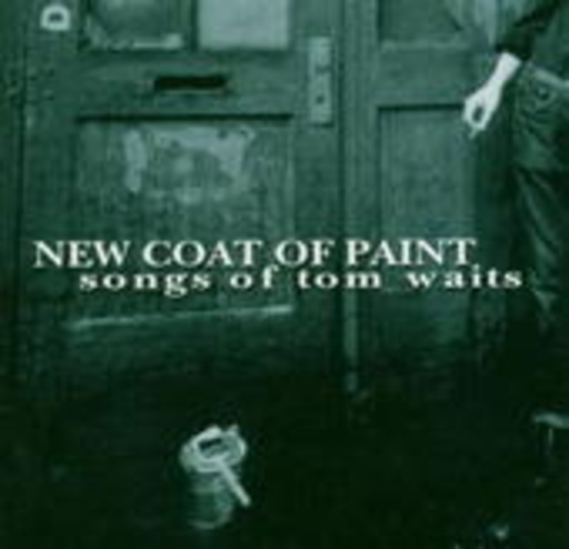 Diverse – New Coat Of Paint - Songs From Tom Waits