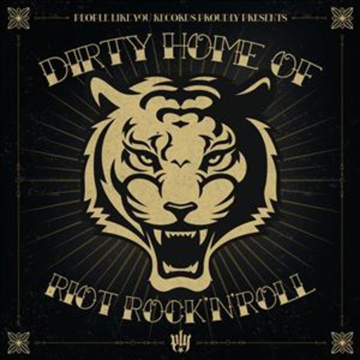 Diverse – The Dirty Home Of Riot Rock'n'Roll