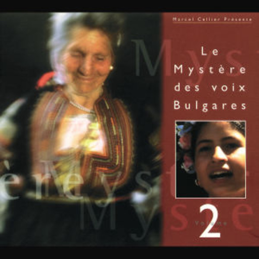 Le Mystère Des Voix Bulgares Vol. 2