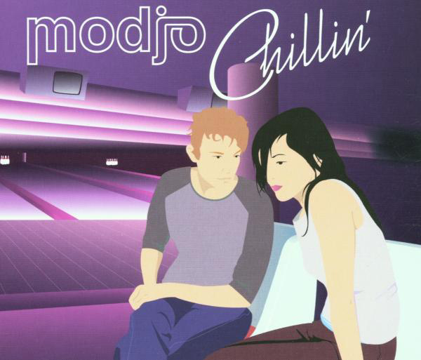 Modjo – Chillin'