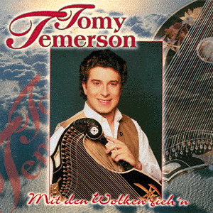 Tomy Temerson – Mit den Wolken zieh'n