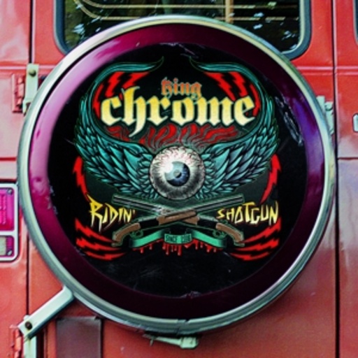 King Chrome – Ridin' Shotgun
