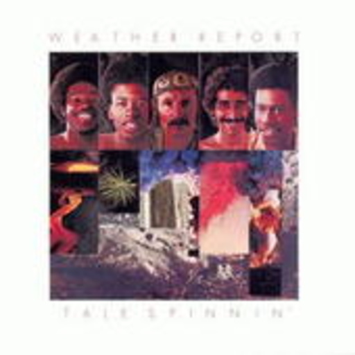 Weather Report – Tale Spinnin'