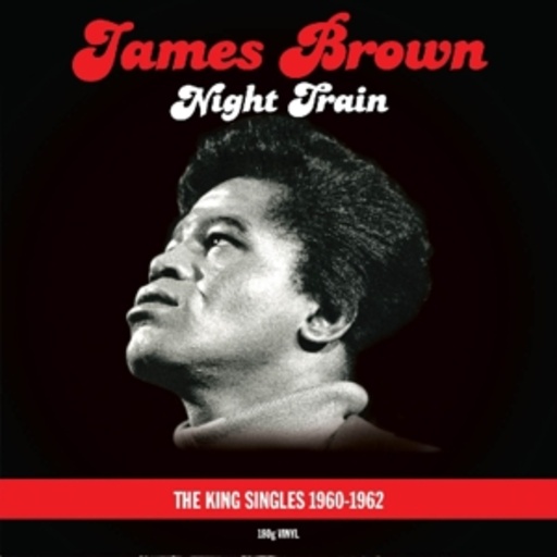 James Brown – Night Train