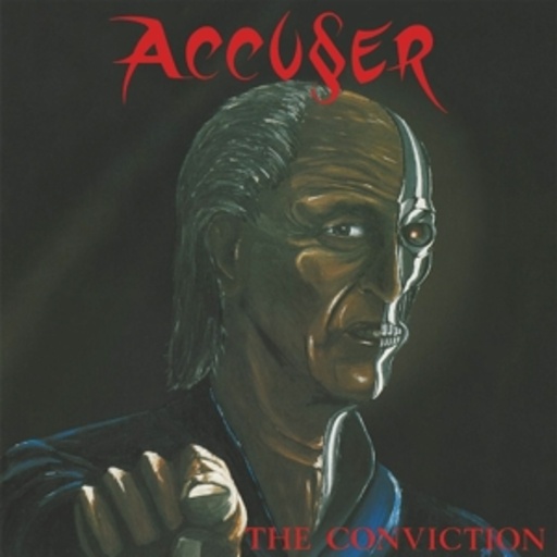 Accuser – The Convicition