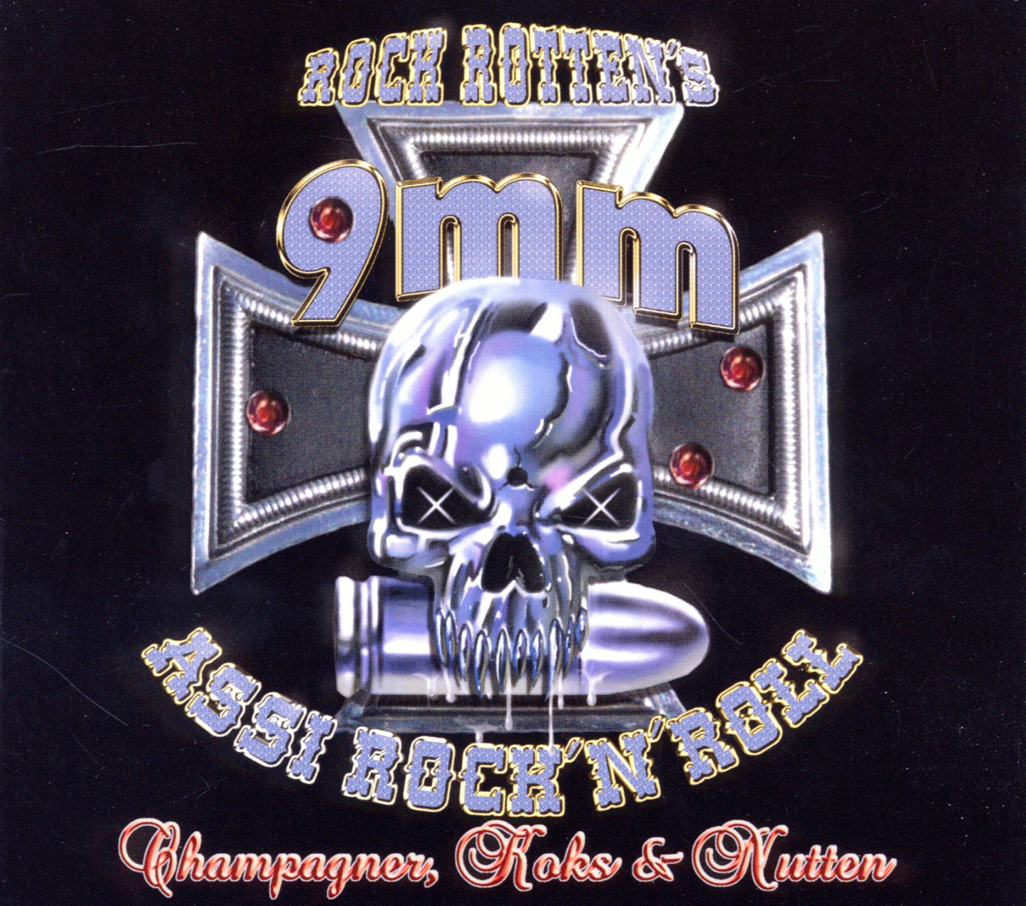 9mm Assi Rock'n'Roll – Champagner, Koks & Nutten