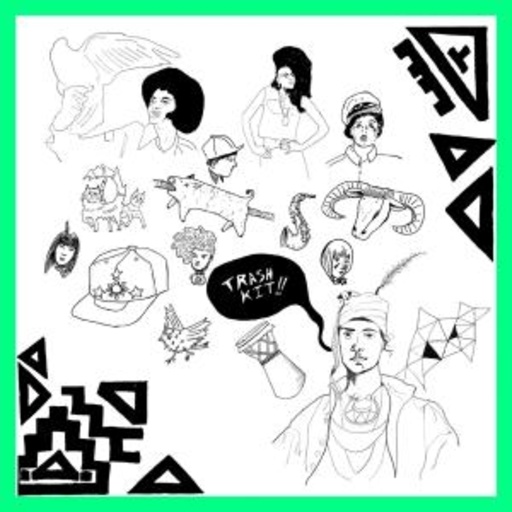 Trash Kit – Trash Kit