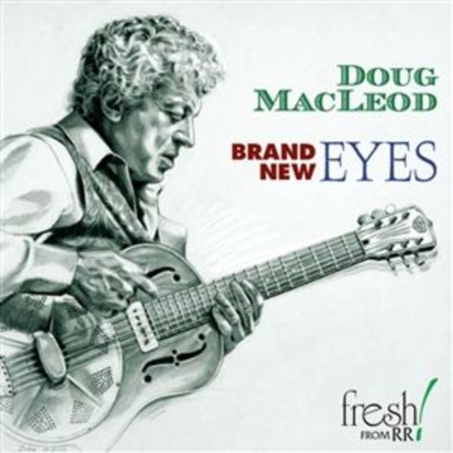 Doug McLeod – Brand New Eyes