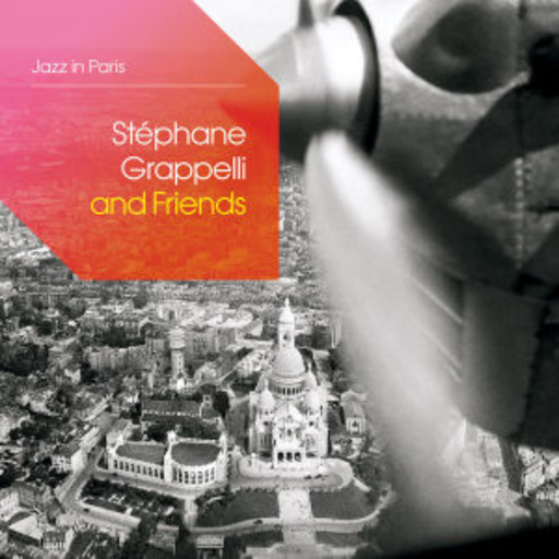 Stéphane Grappelli – And Friends (Jazz In Paris)