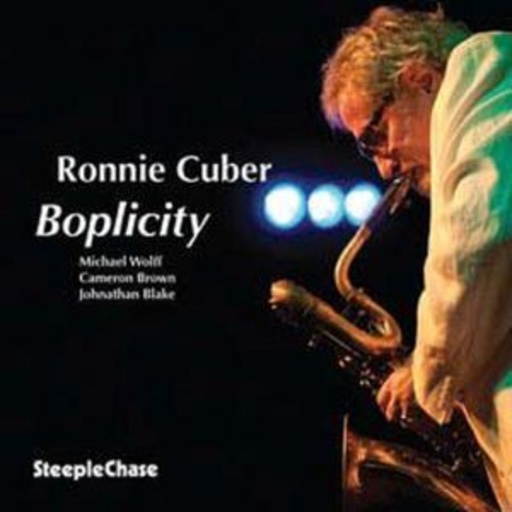 Ronnie Cuber – Boplicity