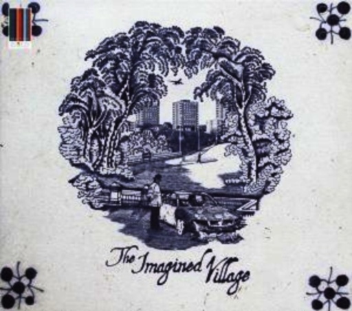 The Imagined Village – The Imgained Village